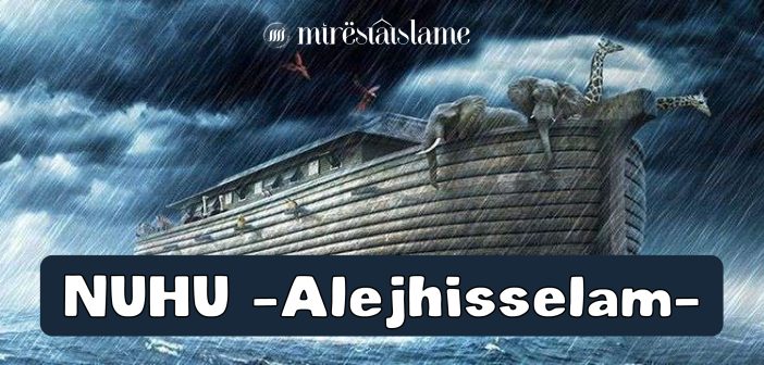 Nuhu -Alejhisselam-